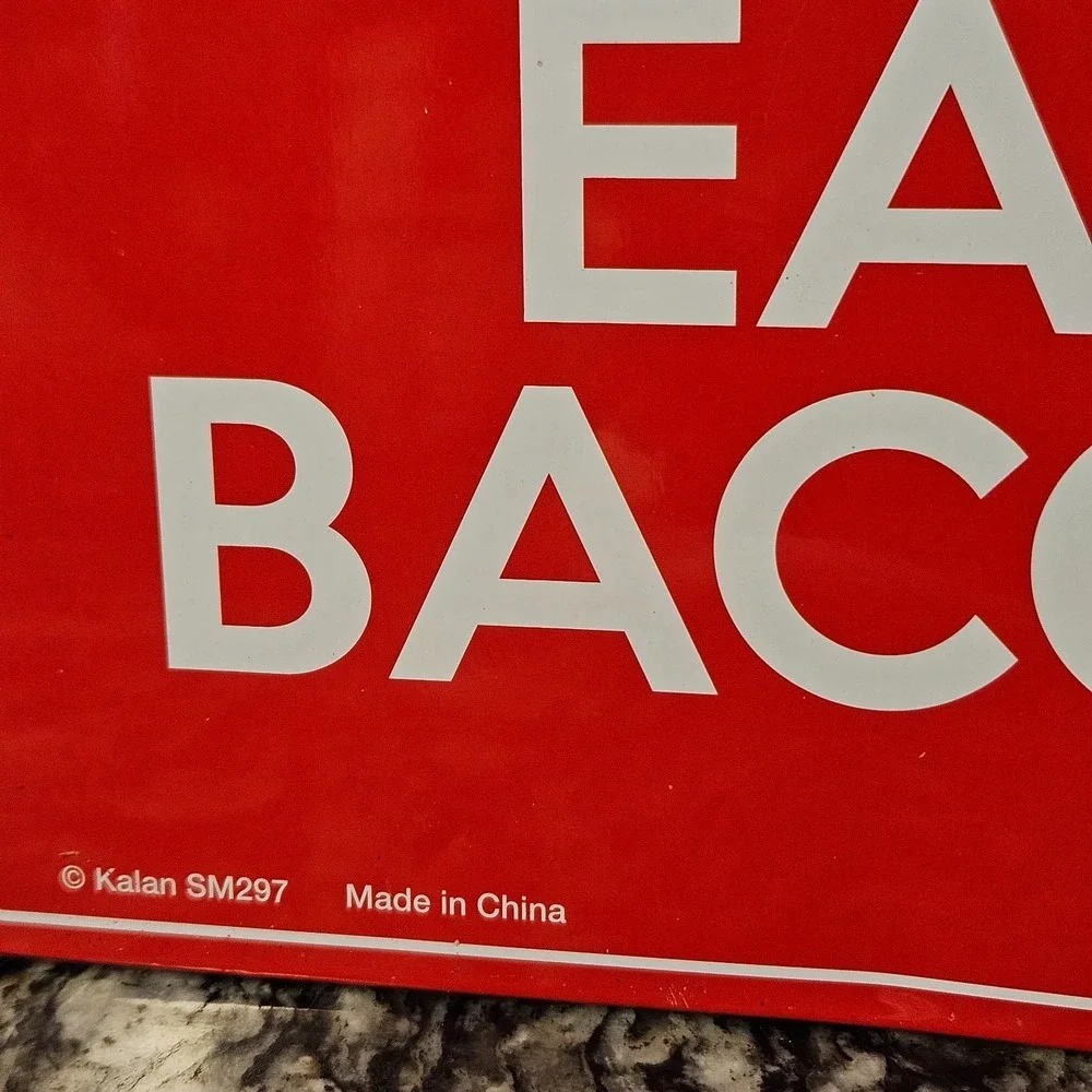 Keep‎ calm And Eat Bacon Wall Metal Sign by Kalan SM297  8.25